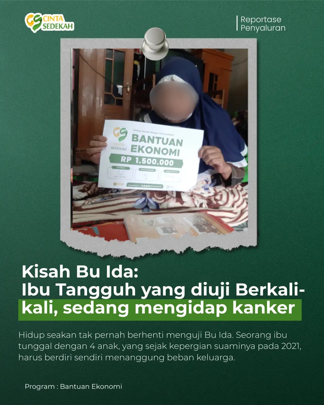 Kisah Ibu Ida: Ibu Tanggug yang diuji Berkali-kali, sedang mengidap kanker
