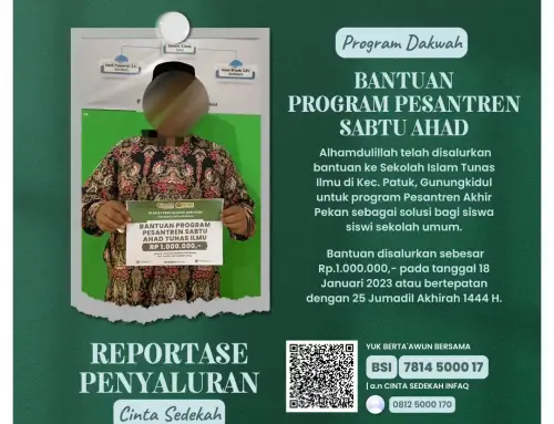 Bantuan Program Pesantren Sabtu Ahad Kepada Sekolah Islam Tunas Ilmu di Patuk, Gunungkidul